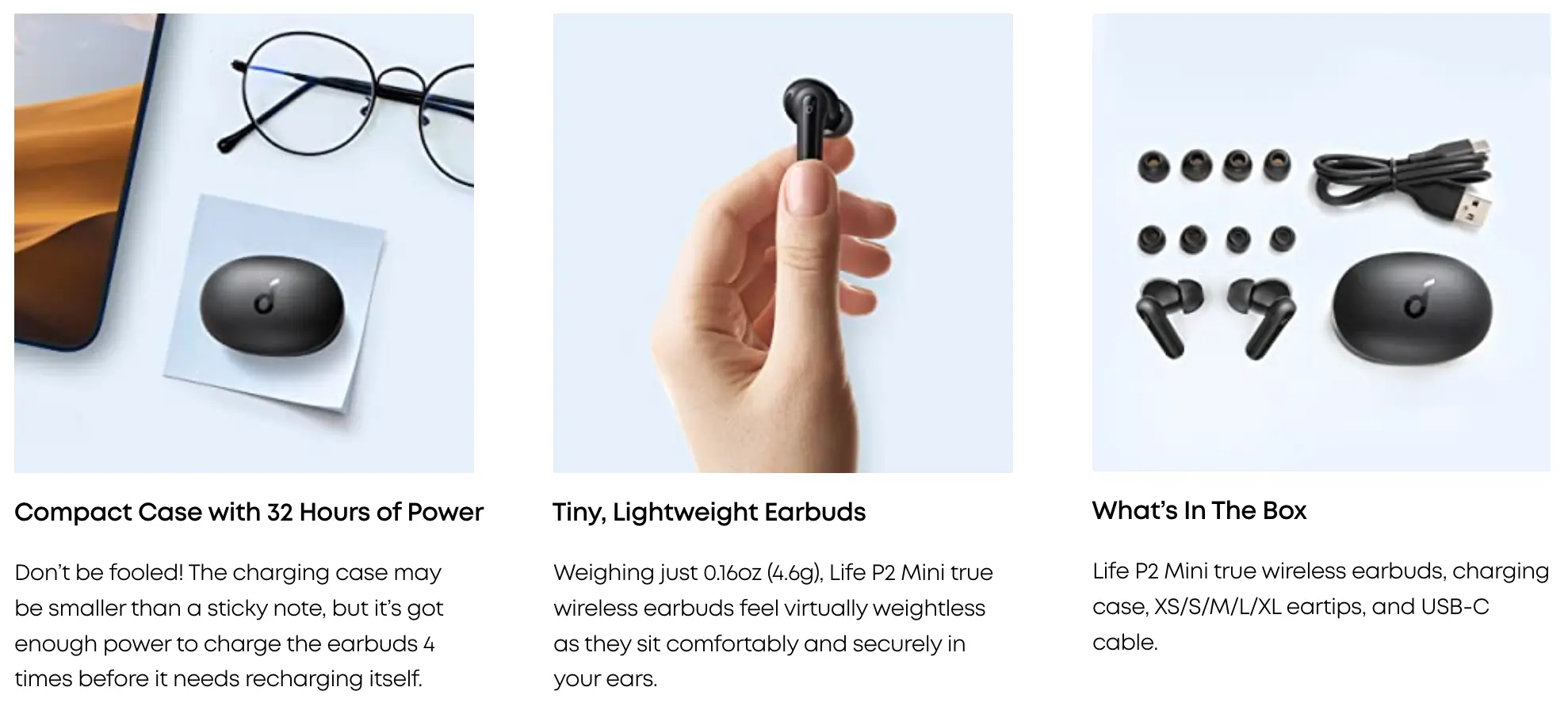 Anker Soundcore P2 Mini Earbuds light weight