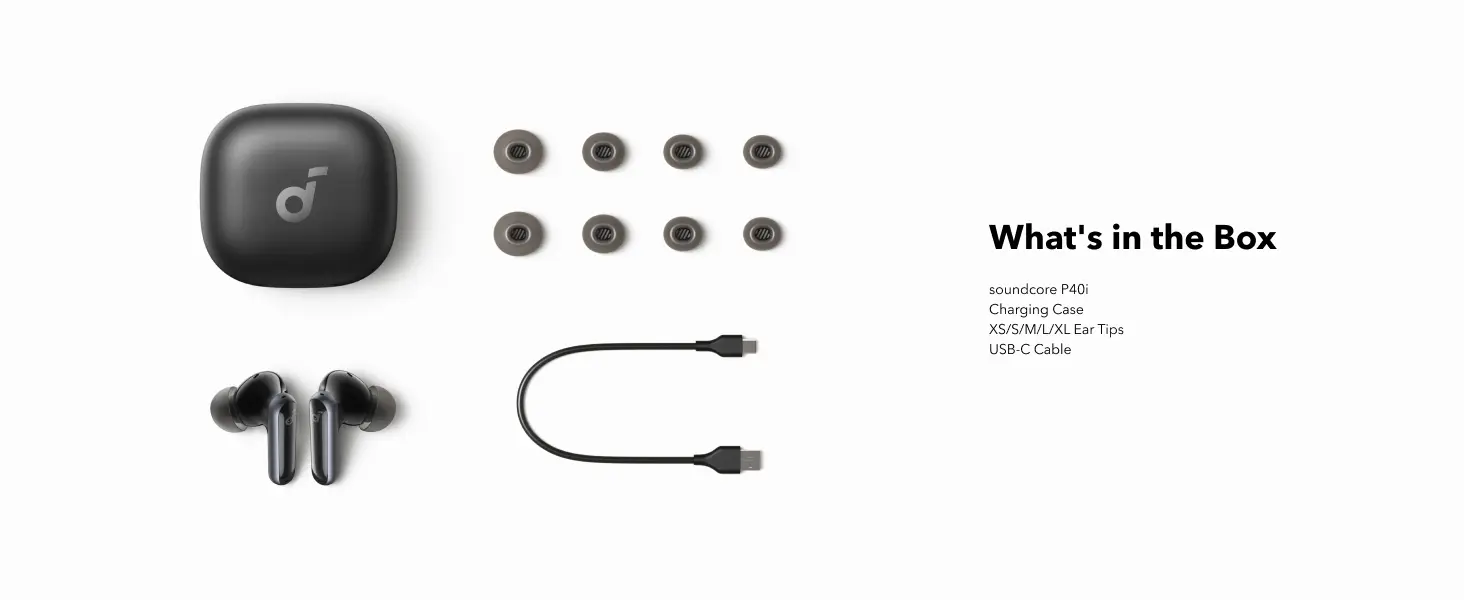 Anker Soundcore P40i Earbuds whats in the box